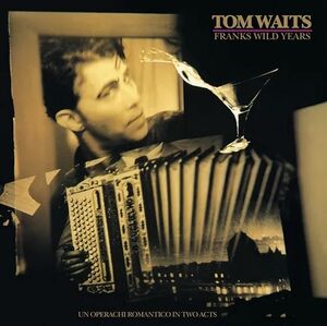 TOM WAITS 'FRANK’S WILD YEARS' LP