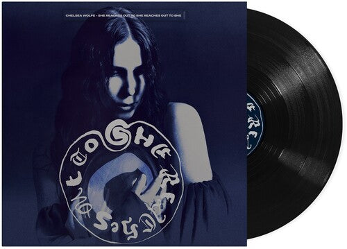 CHELSEA WOLFE 'SHE REACHES OUT TO SHE REACHES OUT TO SHE' LP