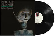 VIOLENT FEMMES 'HALLOWED GROUND' LP