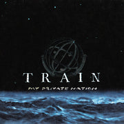 TRAIN 'MY PRIVATE NATION' LP