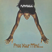 FUNKADELIC 'FREE YOUR MIND AND YOUR ASS WILL FOLLOW' LP