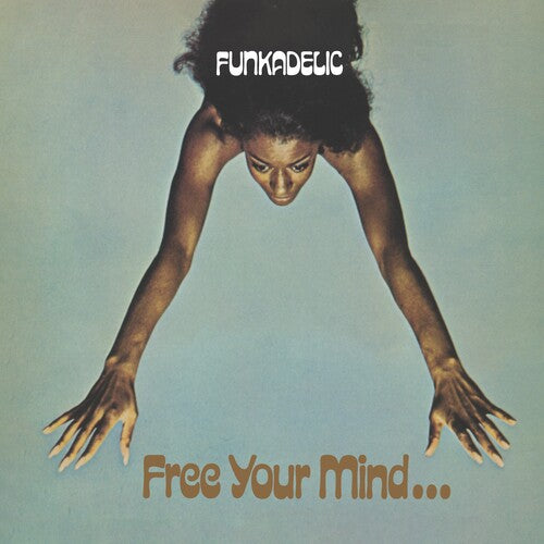 FUNKADELIC 'FREE YOUR MIND AND YOUR ASS WILL FOLLOW' LP