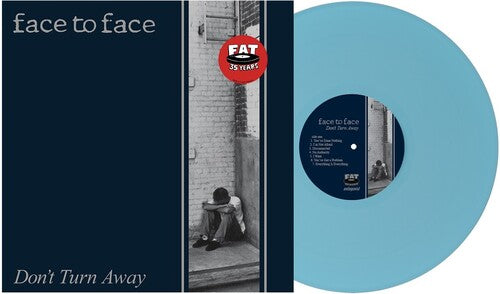 FACE TO FACE 'DON'T TURN AWAY' LP (Light Blue Vinyl)