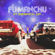 FU MANCHU ‘IN SEARCH OF’ 30TH ANNIVERSARY EDITION 2LP (Red/Blue/Night Sky Vinyl)