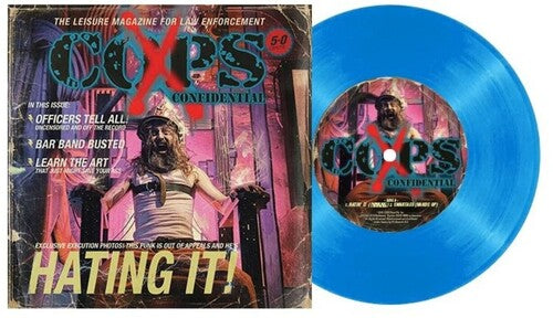 X-COPS 'CONFIDENTIAL' 7" (Cop Blue Vinyl)