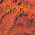 WINGER 'PULL' LP (Metallic Silver Vinyl)