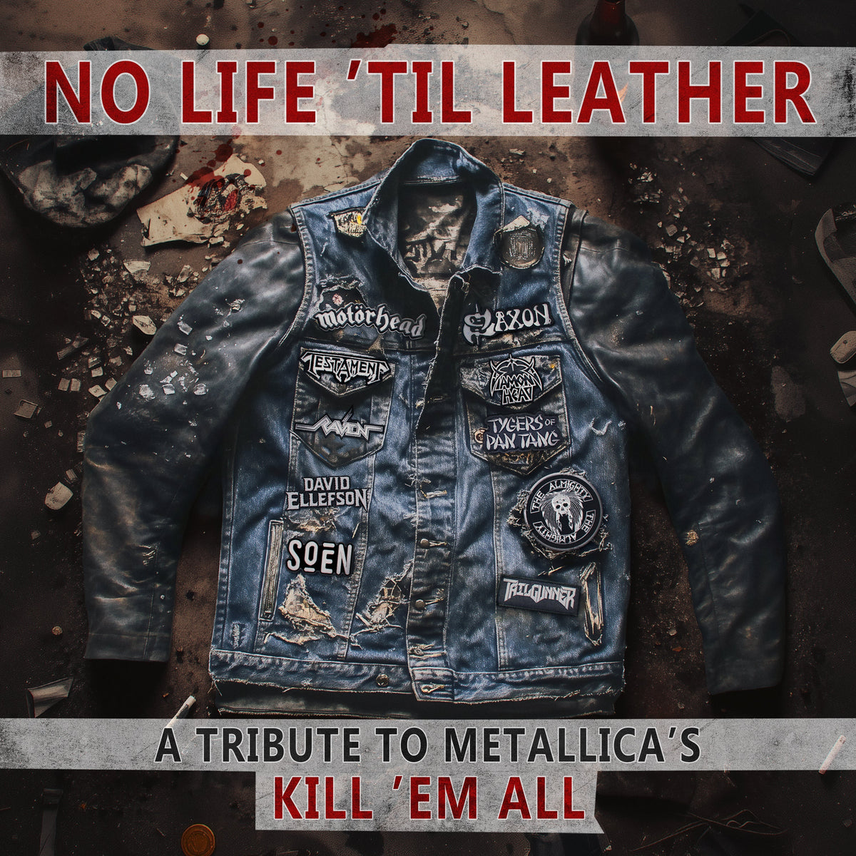 NO LIFE 'TIL LEATHER - A TRIBUTE TO METALLICA'S KILL 'EM ALL LP