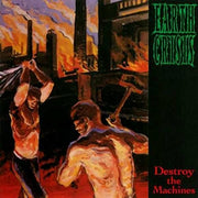 EARTH CRISIS 'DESTROY THE MACHINES' LP