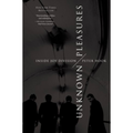 UNKNOWN PLEASURES: INSIDE JOY DIVISION