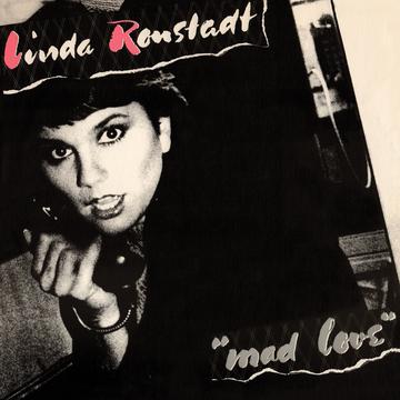 LINDA RONSTADT 'MAD LOVE' LP - PINK