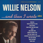 WILLIE NELSON 'AND THEN I WROTE' LP - BLUE