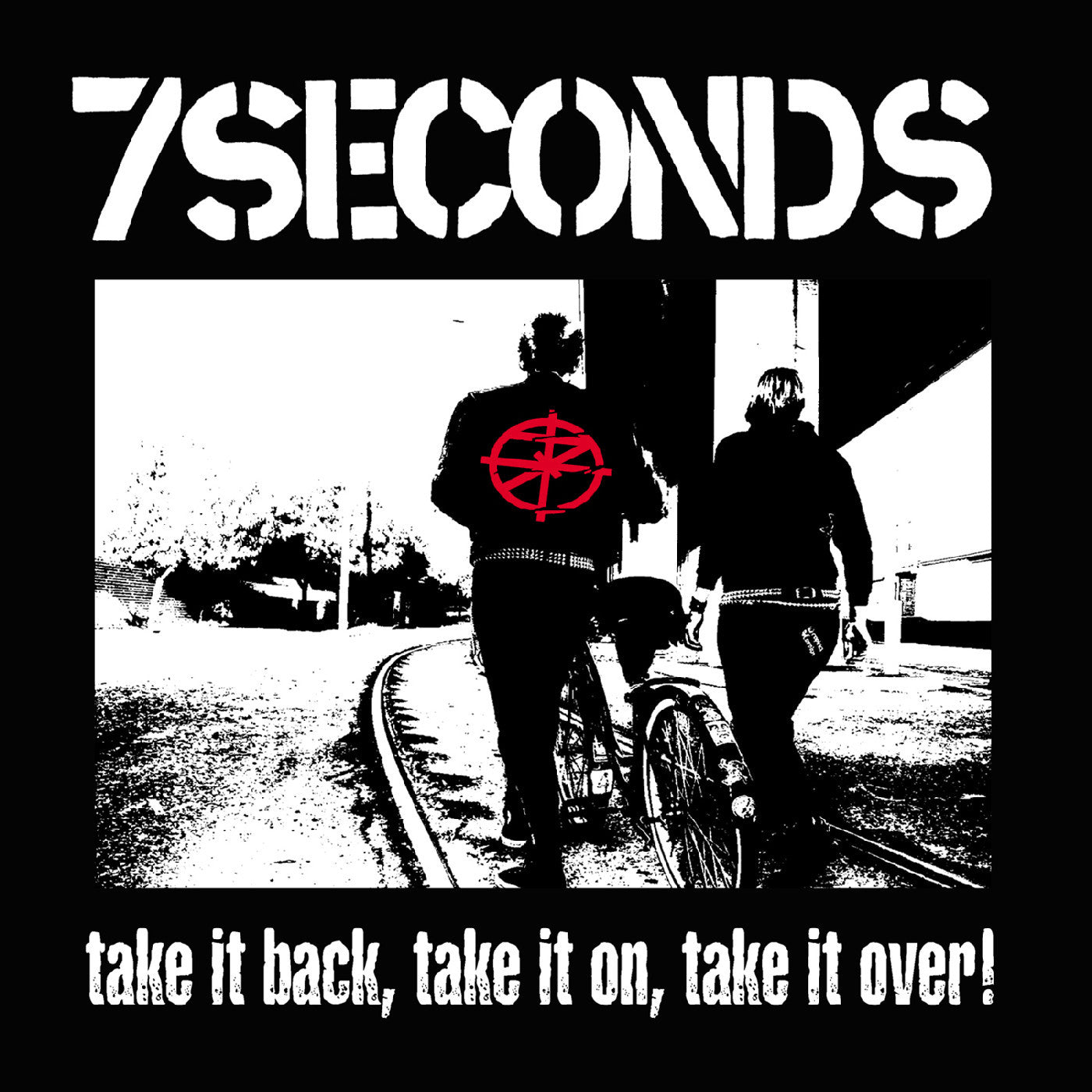 7SECONDS 'TAKE IT BACK, TAKE IT ON, TAKE IT OVER!' LP - WHITE