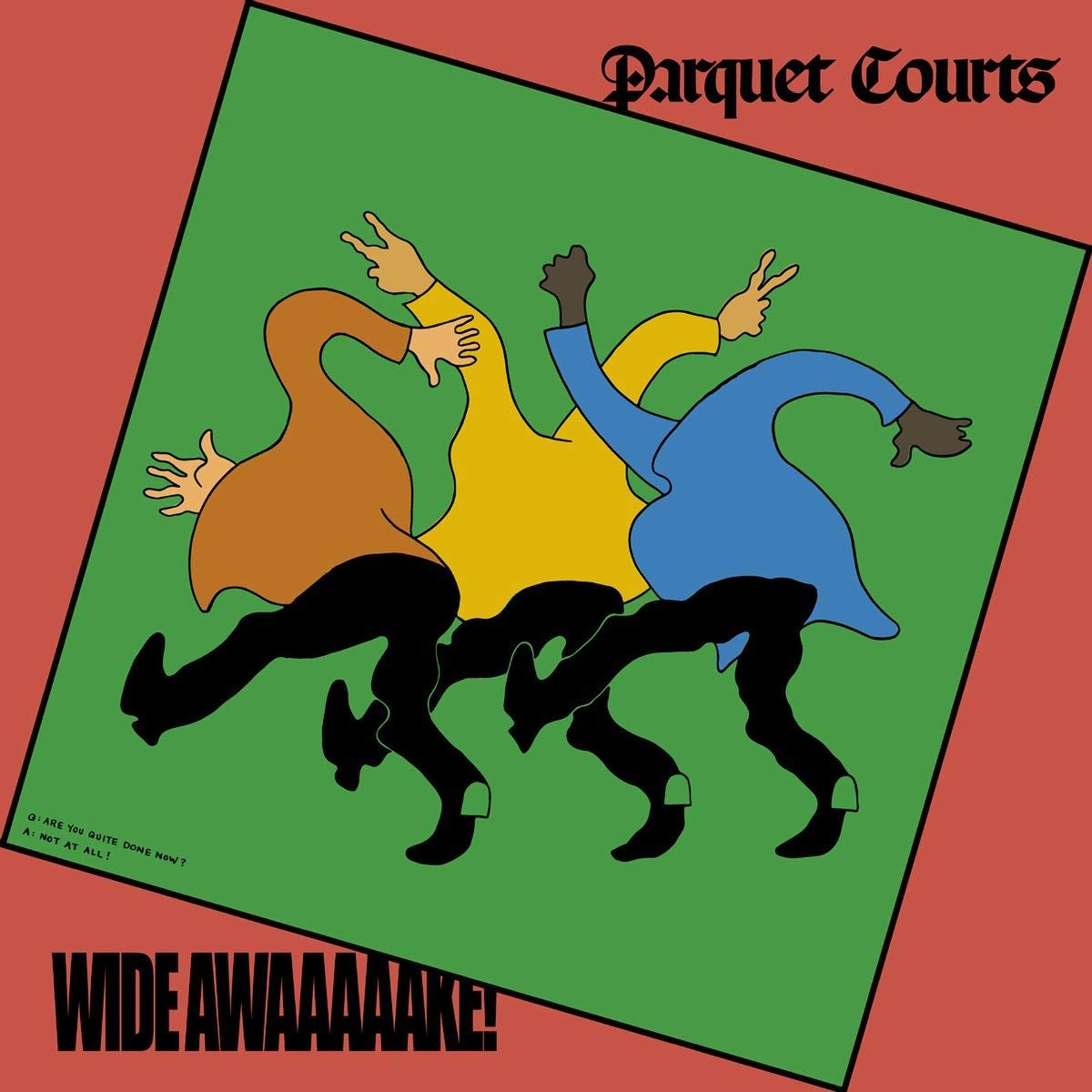 PARQUET COURTS 'WIDE AWAKE!' LP
