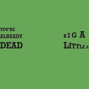 CRASS 'YOU'RE ALREADY DEAD / BIG A LITTLE A' 12” SINGLE - GREEN