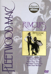 CLASSIC ALBUMS: FLEETWOOD MAC: RUMOURS DVD