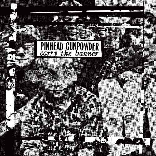 PINHEAD GUNPOWDER 'CARRY THE BANNER' LP (GREEN DAY OFFSHOOT) - COLORED