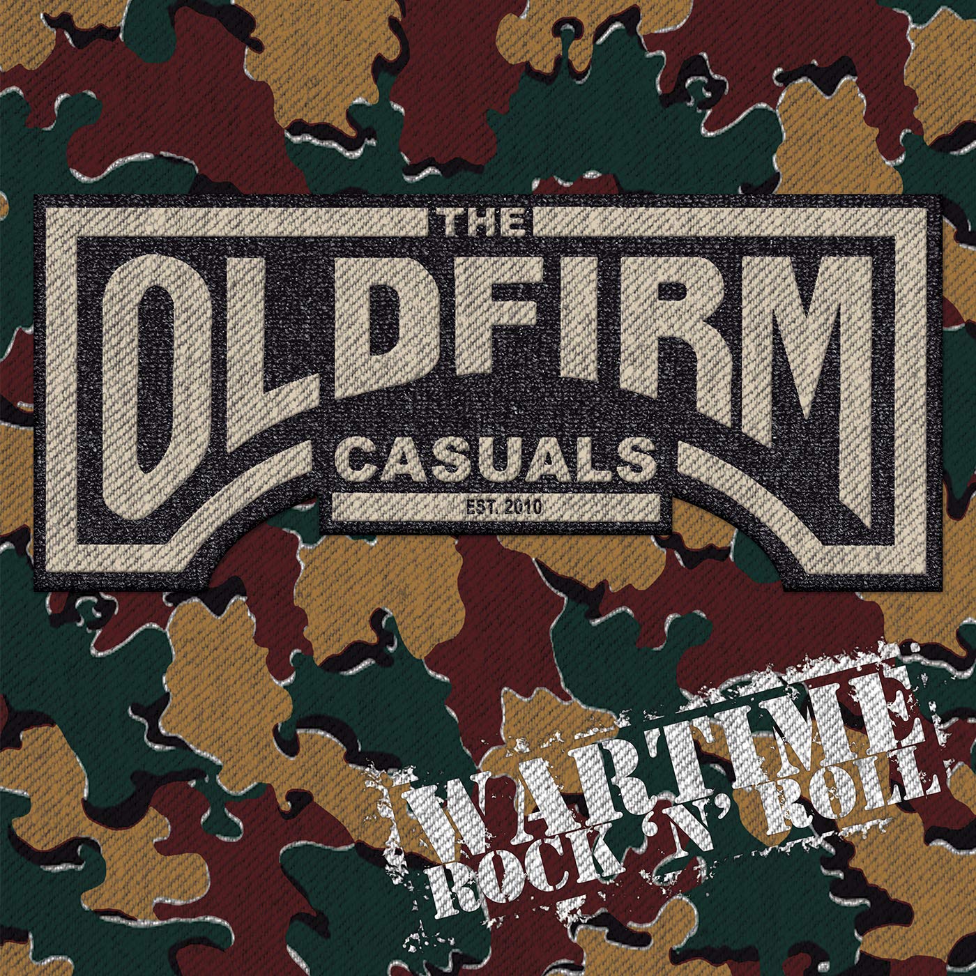 THE OLD FIRM CASUALS 'WARTIME ROCK 'N' ROLL' 12" EP - IMPORT