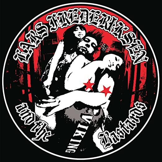 LARS FREDERIKSEN & THE BASTARDS 'VIKING' LP