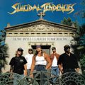 SUICIDAL TENDENCIES 'HOW WILL I LAUGH TOMORROW WHEN I CAN'T EVEN SMILE TODAY' LP