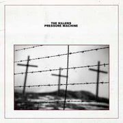 THE KILLERS 'PRESSURE MACHINE' DELUXE 3LP