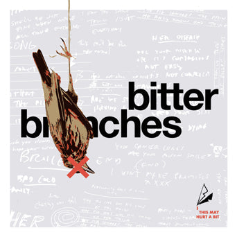 BITTER BRANCHES 'THIS MAY HURT A BIT' 12" EP - COLORED