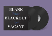 POISON IDEA 'BLANK BLACKOUT VACANT' 2LP