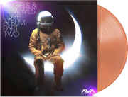 ANGELS & AIRWAVES ‘LOVE PART II’ LP - EXCLUSIVE - LTD. 500 - ORANGE CRUSH