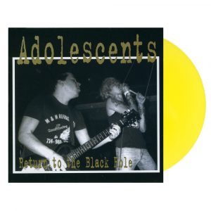 ADOLESCENTS 'RETURN TO THE BLACK HOLE' LP - YELLOW
