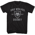 BAD WOLVES - DISOBEY SHIRT