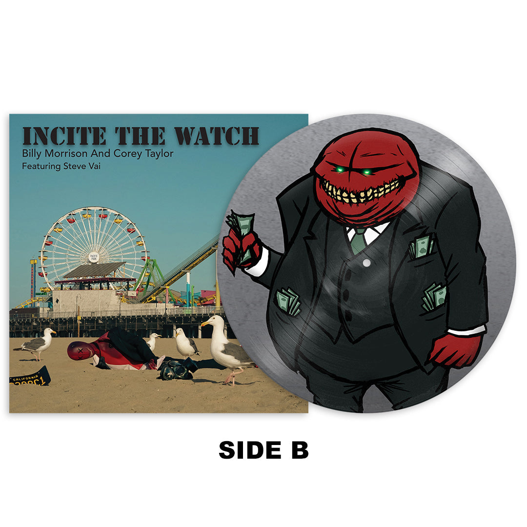 BILLY MORRISON AND COREY TAYLOR FEAT. STEVE VAI 'INCITE THE WATCH' 12" - LTD. 500 - PICTURE DISK