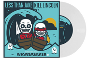 LESS THAN JAKE / KILL LINCOLN ‘WAVEBREAKER #1’ 7" EP - EXCLUSIVE - LTD. 200 - MILKY CLEAR