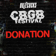 CBGB FESTIVAL DONATION: BUZZCOCKS