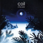 COIL 'MUSICK TO PLAY IN THE DARK'  2LP - CLEAR/WHITE