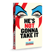 DEE SNIDER: HE'S NOT GONNA TAKE IT GRAPHIC NOVEL - SIGNED DELUXE BUNDLE