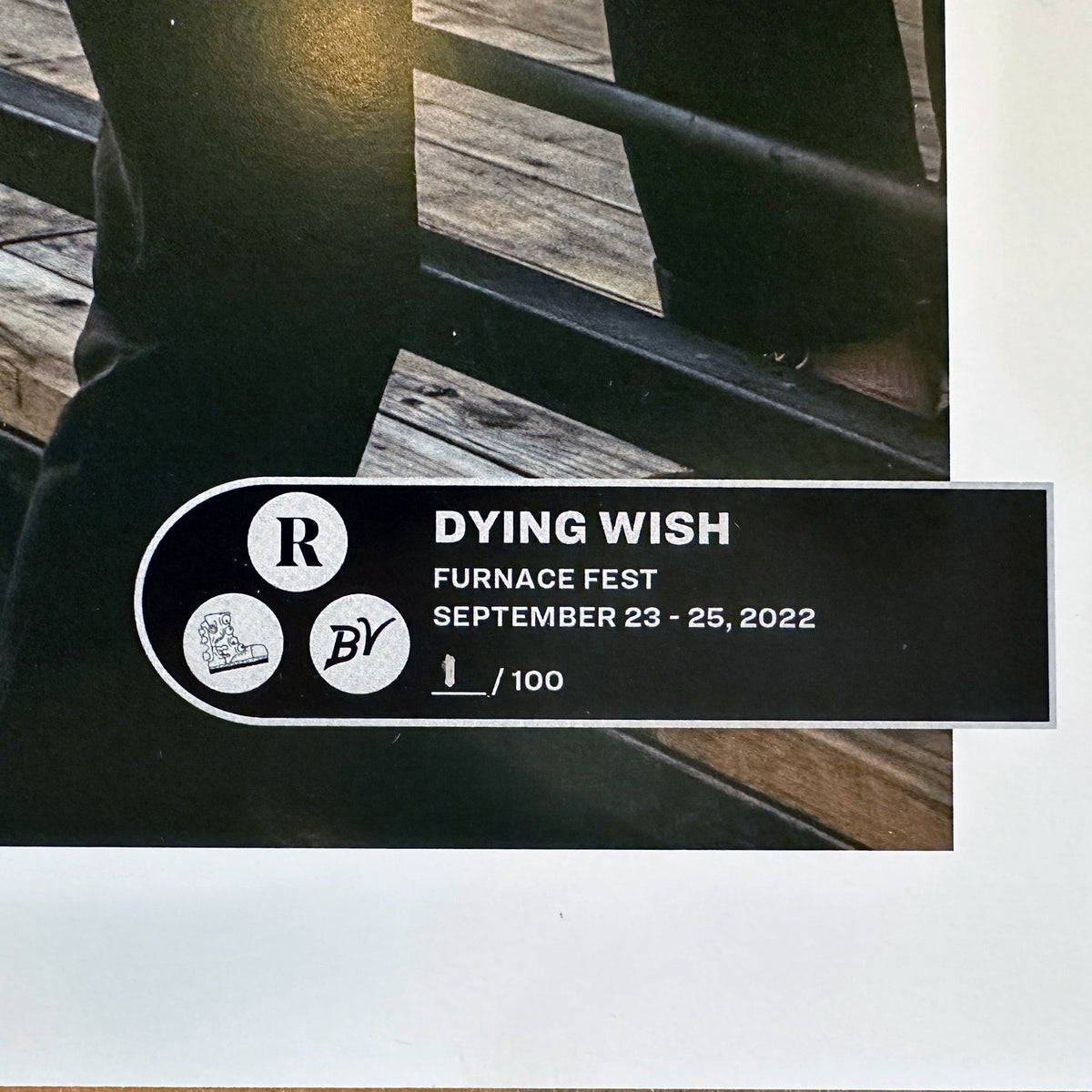 DYING WISH x FURNACE FEST 2022 NUMBERED PRINTS - EXCLUSIVE - LTD.