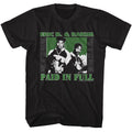 ERIC B AND RAKIM - PAID IN FULL SHIRT