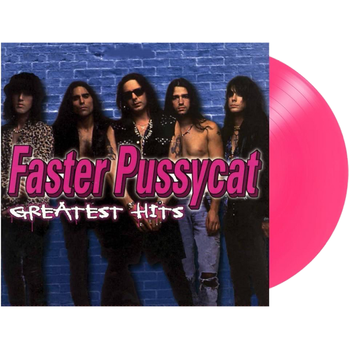 FASTER PUSSYCAT 'GREATEST HITS' ANNIVERSARY EDITION LP - PINK