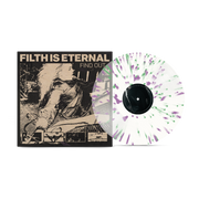 FILTH IS ETERNAL 'FIND OUT' LP (Sping Green & Violet Splatter Vinyl)