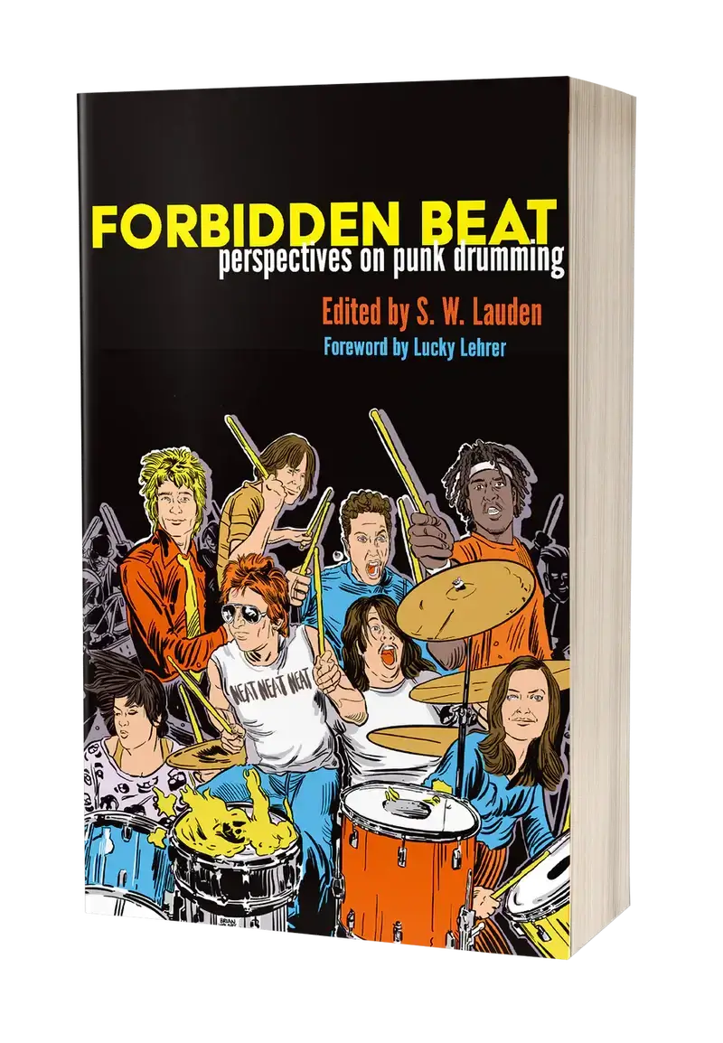 FORBIDDEN BEAT: PERSPECTIVES ON PUNK DRUMMING BOOK