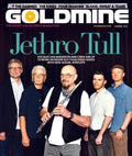 GOLDMINE MAGAZINE: SUMMER 2023 ISSUE FEATURING JETHRO TULL