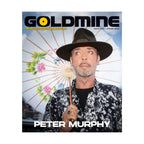 GOLDMINE SPRING 2025 ISSUE FEATURING PETER MURPHY