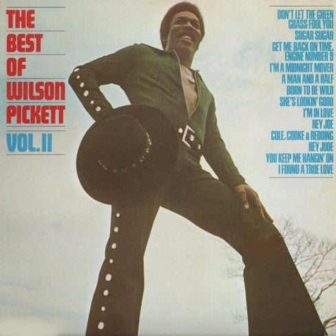 WILSON PICKETT 'THE BEST OF WILSON PICKETT VOLUME TWO' ANNIVERSARY EDITION LP - LTD.