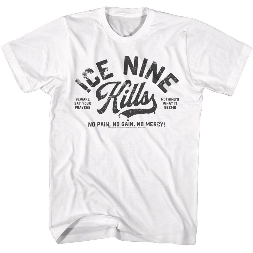 ICE NINE KILLS - NO PAIN NO GAIN SHIRT