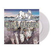 ISLES & GLACIERS ‘THE HEARTS OF LONELY PEOPLE’ LP (Limited Edition – Only 350 Made, Clear Vinyl)