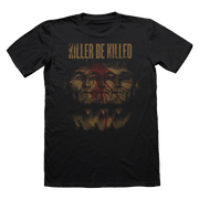 KILLER BE KILLED FACES BLOOD - T-SHIRT