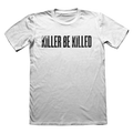 KILLER BE KILLED LOGO ON WHITE - T-SHIRT