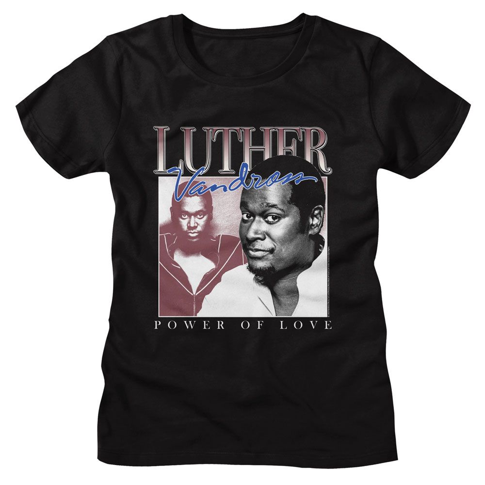 LUTHER VANDROSS - POWER OF LOVE LADIES SHIRT