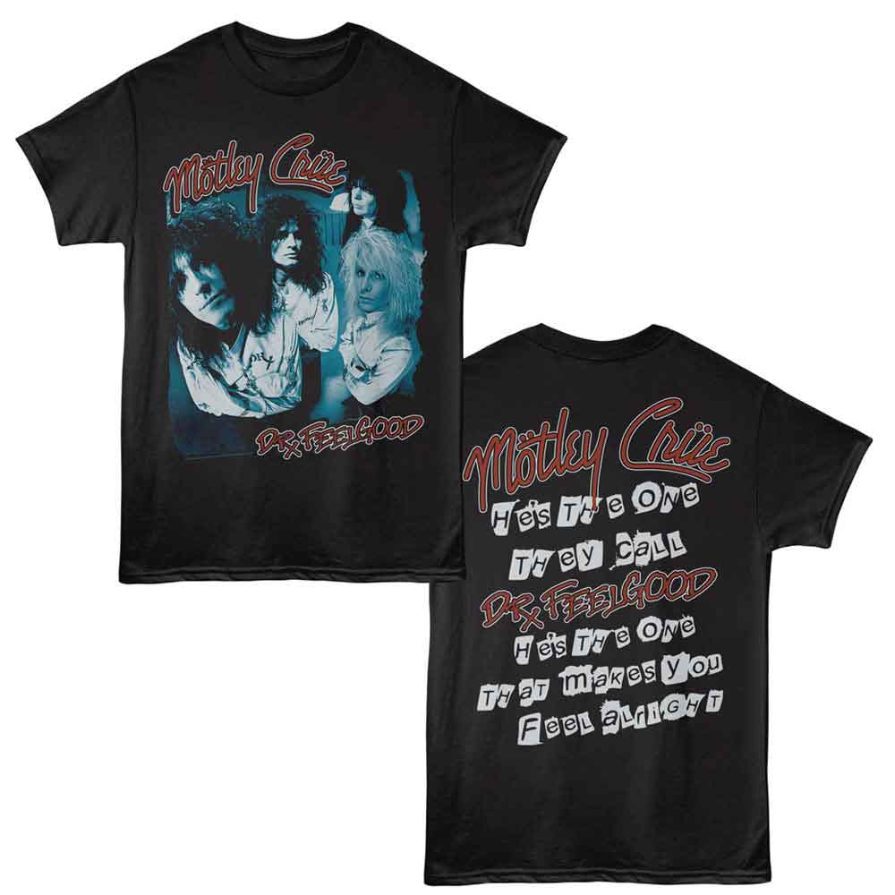 MOTLEY CRUE - HES THE ONE THEY CALL SHIRT