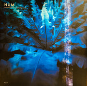 HUM 'DOWNWARD IS HEAVENWARD' 2LP - REISSUE