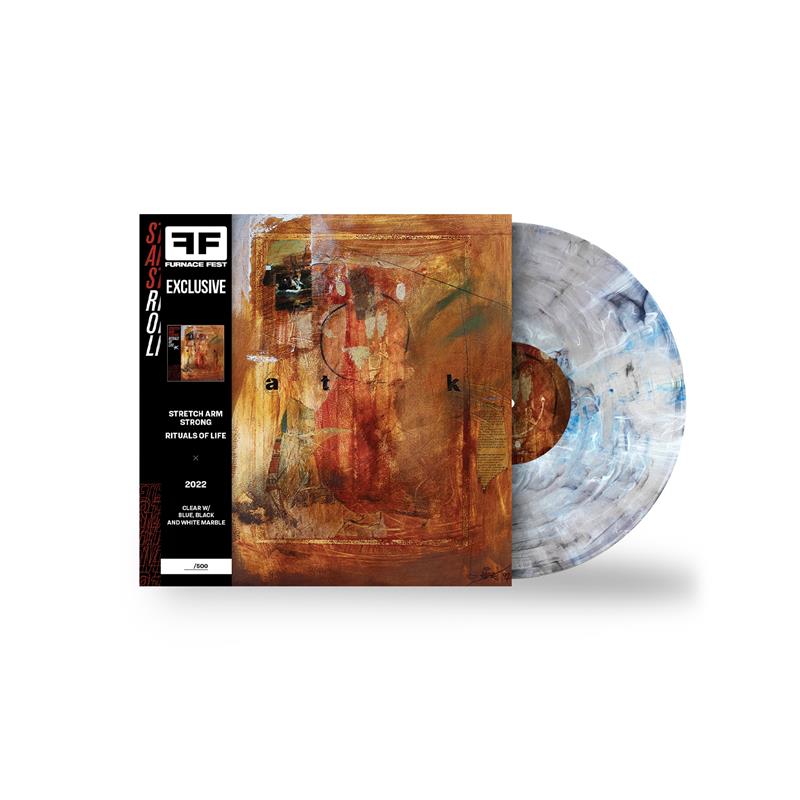 STRETCH ARM STRONG ‘RITUALS OF LIFE’ LP - FURNACE FEST EXCLUSIVE - LTD. 500 - CLEAR/BLUE/BLACK/WHITE/MARBLE
